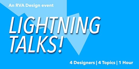 Richmond Design Lightning Talk 2 primary image