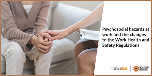 [Online] Psychosocial hazards at work and changes to the WHS Regulations