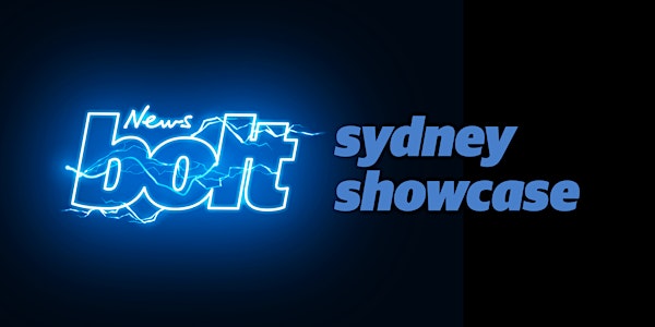 News Bolt Showcase 2018 - Sydney 