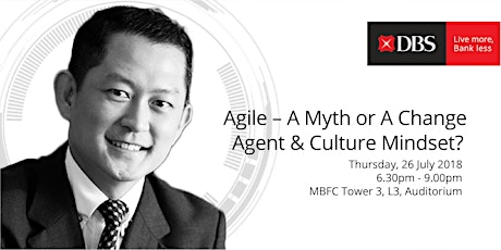 Agile – A Myth or A Change Agent & Culture Mindset? primary image