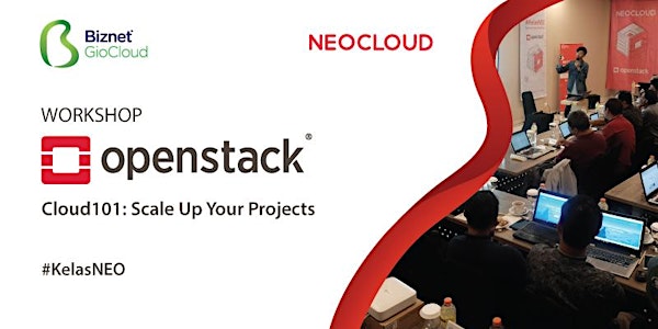 Workshop OpenStack: Cloud101: Scale Up Your Projects