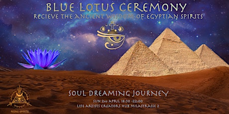 Blue Lotus Ceremony & Soul Dreaming primary image