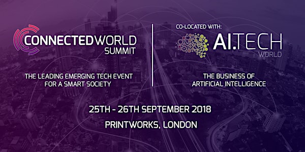 Connected World Summit & AI Tech World