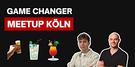 Game Changer Meetup Köln