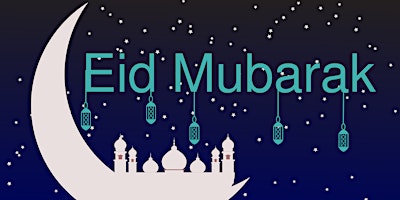 Celebrating Eid al-Fitr 2024 primary image