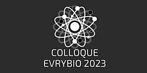 Colloque EvryBio 2023