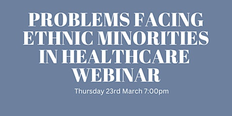 Problems Facing Ethnic Minorities in Healthcare