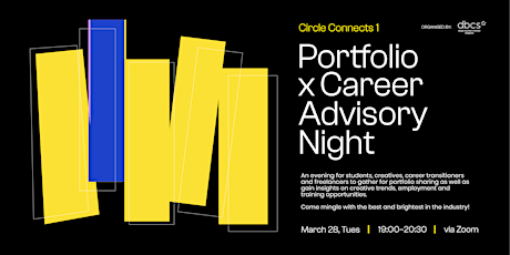 Imagem principal de DBCS Circle Connects: Portfolio x Career Advisory Night