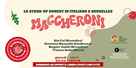 Maccheroni - La stand-up comedy in italiano a Bruxelles