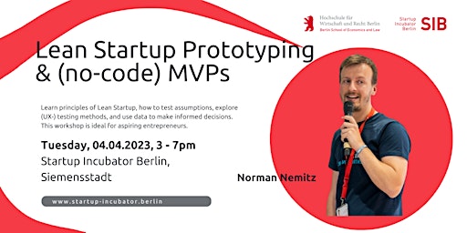 Lean Startup Prototyping & (No-Code) MVPs