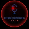 Logotipo de French it up comedy club