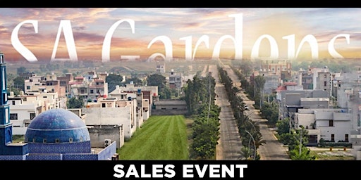 SA Gardens Lahore - Sales Event