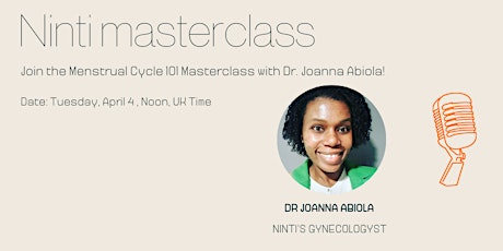 Hauptbild für Join the Menstrual Cycle 101 Masterclass with Dr. Joanna Abiola!