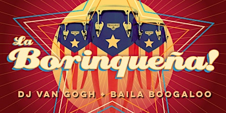 Salsa Saturday with La Borinqueña + DJ Van Gogh + Baila Boogaloo!