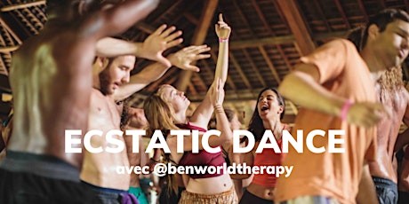 Ecstatic Dance : Danse libératrice & méditation dynamique