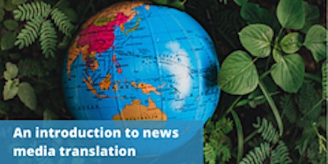 An introduction to news media translation