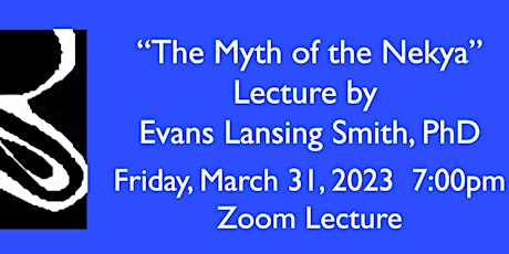 MJA Lecture: "The Myth of the Nekya" by Evans Lansing Smith, PhD