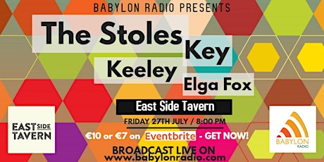 The Stoles, Key, Keeley, Elga Fox Live at East Side Tavern