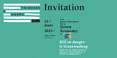 Les Petits-Déjeuners de la Green Economy x RSE en danger : le Greenwashing