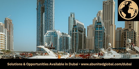 Dubai Relocation Solutions, Opportunities and Investing