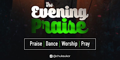 The Evening Praise - Live Music Concert primary image