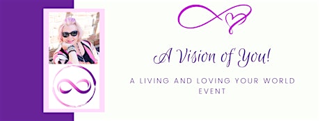 A Vision of You! -Vision Board Evening-A Living and Loving Your World Event primary image