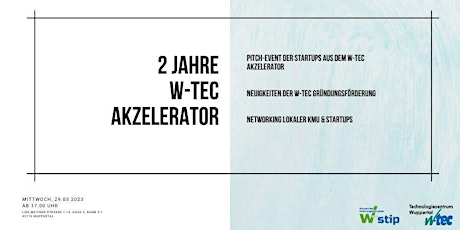 Pitch-Event "2 Jahre W-tec Akzelerator" primary image