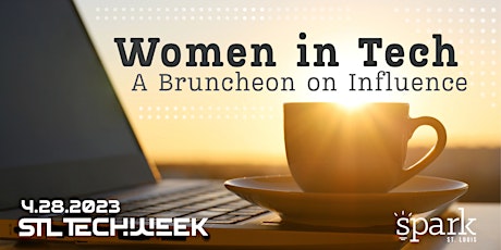 Women in Tech Bruncheon (STL TechWeek)
