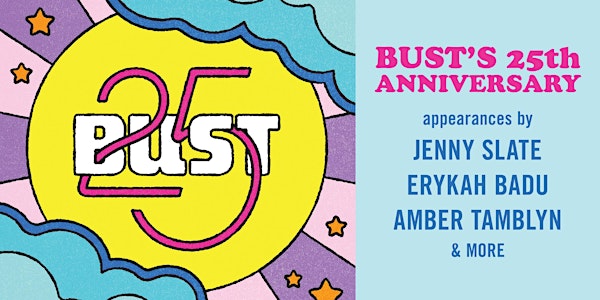 BUST Magazine's 25th Anniversary Party