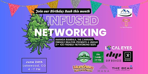 Infused Networking Sesh: Birthday Bash