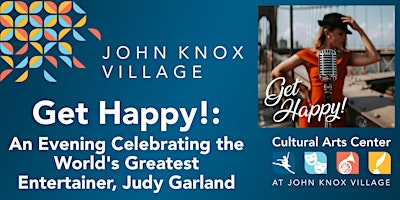 Get Happy!: An Evening Celebrating Judy Garland - Event Logo