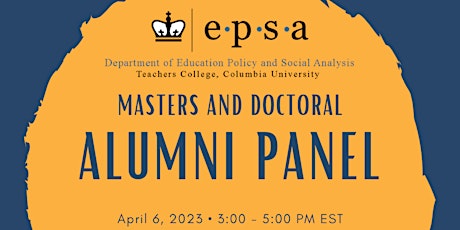 Alumni Panel: Education Policy & Social Analysis Department 4/6/23