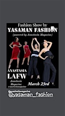 LAFW / Yasaman Fashion Show/ by Anastasia Magazine
