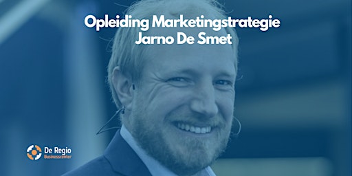 Primaire afbeelding van Opleiding Marketingstrategie - Jarno De Smet
