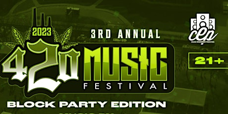 420 MUSIC  FESTIVAL 2023| BLOCKPARTY EDITION