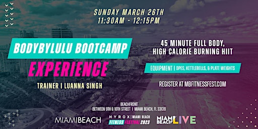 Bodybylulu Bootcamp w/ Luanna Singh at Miami Beach Fitness Festival