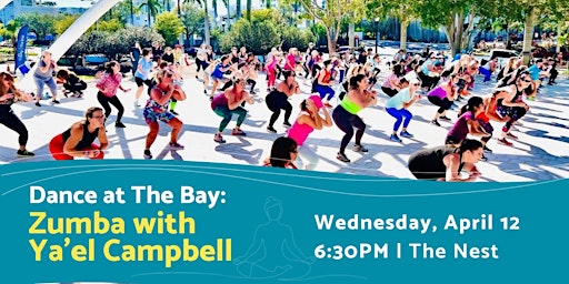Dance at The Bay: Zumba with Ya'el Campbell