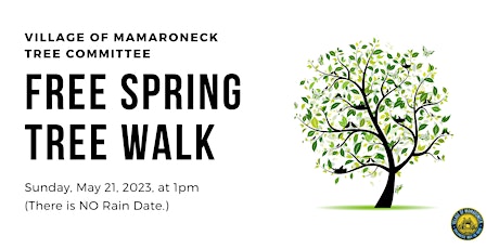 Village of Mamaroneck's Tree Committee Spring Tree Walk