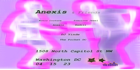 The Pocket Presents: Anexis & Friends