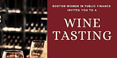 Boston Women in Public Finance - Wine Tasting