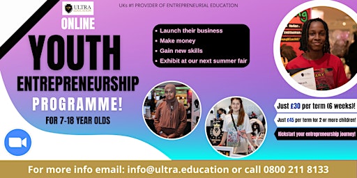 Online Weekly Youth Entrepreneurship Programme April - May For 7-18 yr olds