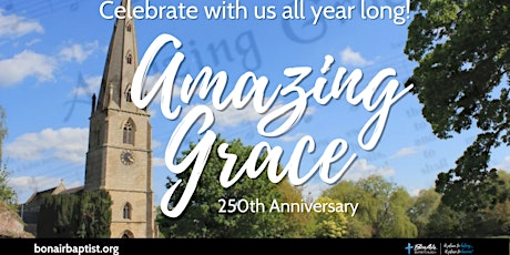 250th Amazing Grace Anniversary | Oct. 15 | 11 am  | Bon Air Baptist Church