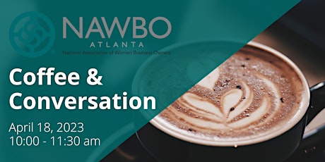 NAWBO Atlanta Coffee & Conversation