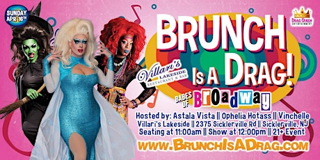 Brunch is a Drag - Babes of Broadway at Villari's!