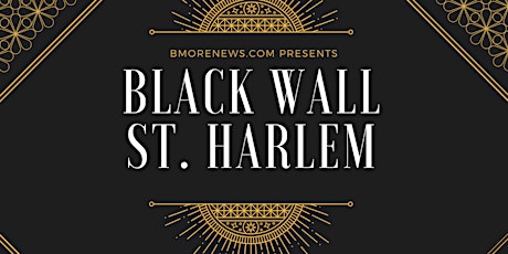 Black Wall Street HARLEM ft. the Joe Manns Black Wall St. Awards