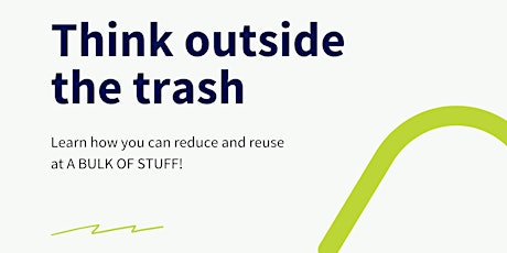 Think Outside The Trash