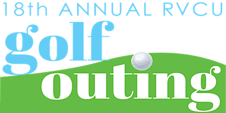 18th Annual RVCU Golf Outing