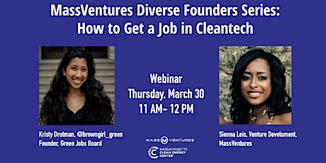 MassVentures Diverse Founders Series: How to get a job in Cleantech