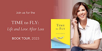 Primaire afbeelding van Time to Fly Book Tour: Life and Love After Loss | Baltimore