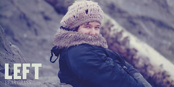 Bear Grass Album Release with Hunter Davidsohn